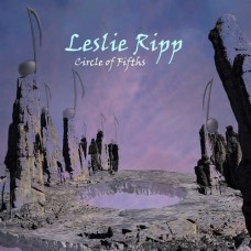 LESLIE RIPP-CIRCLE OF FIFTHS (CD)