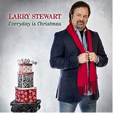 LARRY STEWART-EVERYDAY IS CHRISTMAS (CD)