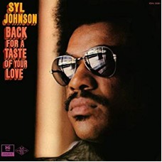 SYL JOHNSON-BACK FOR A TASTE OF.. (LP)