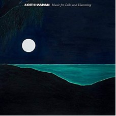 JUDITH HAMANN-MUSIC FOR CELLO AND.. (CD)