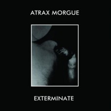ATRAX MORGUE-EXTERMINATE (LP)