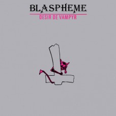 BLASPHEME-DESIR DE VAMPYR (LP)