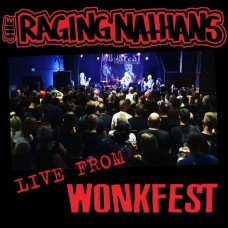 RAGING NATHANS-LIVE FROM WONKFEST (7")