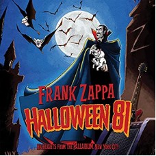 FRANK ZAPPA-HALLOWEEN 81 - LIVE AT THE PALLADIUM, NY (CD)