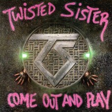 TWISTED SISTER-COME OUT AND.. -COLOURED- (LP)