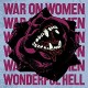 WAR ON WOMEN-WONDERFUL HELL -COLOURED- (LP)