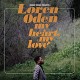 LOREN ODEN-MY HEART, MY LOVE (LP)