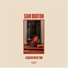 SAM BURTON-I CAN GO WITH YOU (LP)