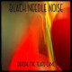 BLACK NEEDLE NOISE-BEFORE THE TEARS CAME (CD)