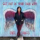 EVIE SANDS-GET OUT OF YOUR OWN WAY (CD)