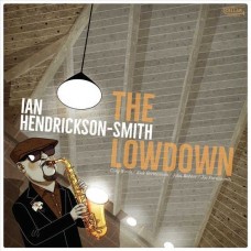 IAN HENDRICKSON-SMITH-LOWDOWN (CD)