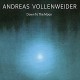 ANDREAS VOLLENWEIDER-DOWN TO THE MOON -REISSUE- (CD)