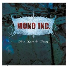 MONO INC.-PAIN, LOVE &.. -COLOURED- (LP)