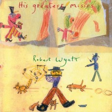 ROBERT WYATT-HIS GREATEST MISSES -DELUXE/COLOURED- (2LP)
