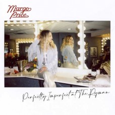 MARGO PRICE-PERFECTLY IMPERFECT AT THE RYMAN (CD)