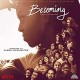 KAMASI WASHINGTON-BECOMING (MUSIC FROM.. (CD)