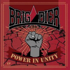 BRIGADIER-POWER IN UNITY (7")