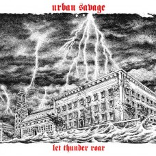 URBAN SAVAGE-LET THUNDER ROAR -DIGI- (CD)