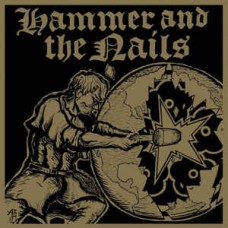 HAMMER AND THE NAILS-HAMMER AND THE NAILS (CD)