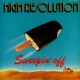 HIGH RESOLUTION-SWEEPIN' OFF (12")