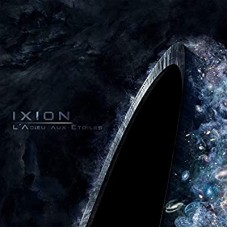 IXION-L'ADIEU AUX ETOILES (CD)