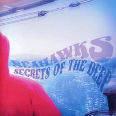 SEAHAWKS-SECRETS OF THE DEEP (LP)