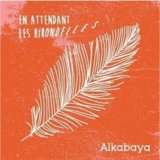 ALKABAYA-EN ATTENDANT LES.. (CD)