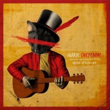 MARIE CHEYENNE-DROLE D'HISTOIRE (CD)