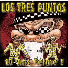 LOS TRES PUNTOS-10 ANS FERME (CD)
