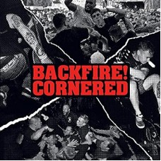 BACKFIRE!/CORNERED-SPLIT (7")