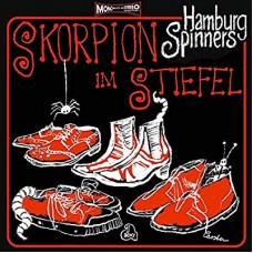 HAMBURG SPINNERS-SKORPION IM STIEFEL (LP)