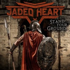 JADED HEART-STAND YOUR GROUND (CD)