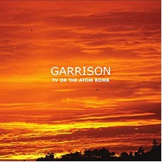 GARRISON-TV OR THE ATOM BOMB (LP)