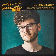 TIM JAAKS-DIE ZEIT WIRD NIEMALS.. (LP)