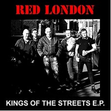 RED LONDON-KINGS OF THE STREETS (7")