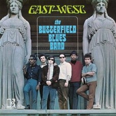 BUTTERFIELD BLUES BAND-EAST-WEST -HQ- (LP)