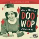 V/A-LET'S HAVE A DOO WOP.. (CD)