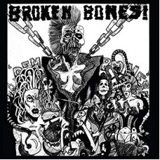 BROKEN BONES-DEM BONES -RSD- (LP)