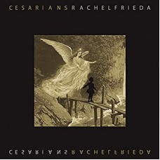 CESARIANS-RACHEL FRIEDA (LP)