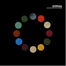 SOPHIA-HOLDING ON / LETTING GO (CD)