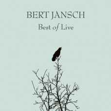BERT JANSCH-BEST OF LIVE (2LP)