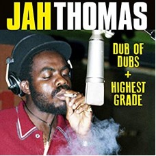 JAH THOMAS-DUB OF DUBS + HIGHEST.. (2CD)