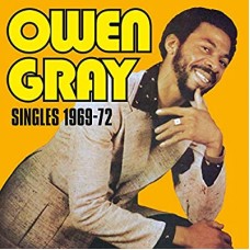 OWEN GRAY-SINGLES 1969 - 1972 (2CD)