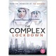FILME-COMPLEX LOCKDOWN (DVD)