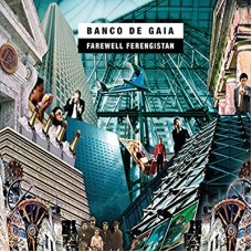 BANCO DE GAIA-FAREWELL FERENGISTAN (CD)
