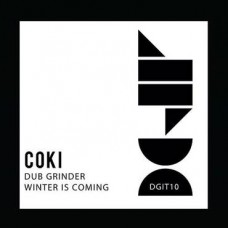 COKI-DUB GRINDER / WINTER IS.. (12")