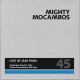 MIGHTY MOCAMBOS-LIVE AT JAM PDM! (7")