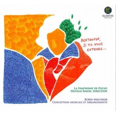 SYMPHONIE DE POCHE/NICOLA-BEETHOVEN SI TU NOUS.. (CD)
