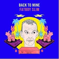 FATBOY SLIM-BACK TO MINE (CD)