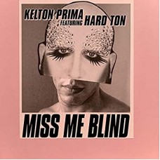 KELTON PRIMA-MISS ME BLIND (12")